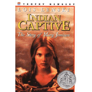461629: Indian Captive: The Story of Mary Jemison