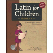 510048: Latin for Children Primer A Text (New! Revised Edition)