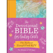 510675: The Devotional Bible for Gutsy Girls-The Barbour  Simplified KJV for Women of All Ages: Featuring 365 Days of  Devotions, Prayers, and Fearless Inspiration