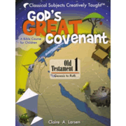 61071X: God&amp;quot;s Great Covenant: Old Testament 1 A Bible Course for Children