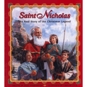 613417: Saint Nicholas: The Real Story of the Christmas Legend, Softcover