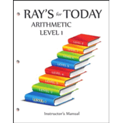 622943: Ray&amp;quot;s for Today: Arithmetic Level 1 Instructor&amp;quot;s Manual