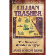 658305: Lillian Trasher: The Greatest Wonder in Egypt