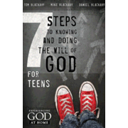 679834: 7 Steps to Knowing and Doing the Will of God: For Teens