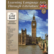 683321: Learning Language Arts Through Literature: The Gold Book British Literature, Third Edition