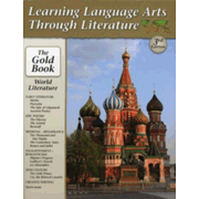 683345: Learning Language Arts Through Literature: The Gold Book - World Literature, 3rd Edition