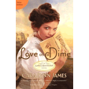 685324: Love on a Dime, The Ladies of Summerhill Series #1 (Value Edition)