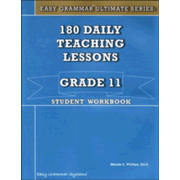 698160: Easy Grammar Ultimate Series: 180 Daily Teaching Lessons, Grade 11 Student Workbook