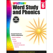 704609: Spectrum Phonics &amp; Word Study Grade 6 (2014 Update)