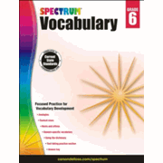 704613: Spectrum Vocabulary Grade 6 (2014 Update)