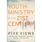 74403EB: Youth Ministry in the 21st Century (Youth, Family, and Culture): Five Views - eBook