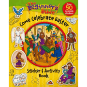 747332: Beginner&amp;quot;s Bible: Come Celebrate Easter, Sticker &amp;   Activity Book