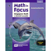 757906: Math in Focus Course 3 (Grade 8) Assessments