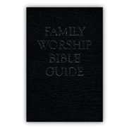 785138: Family Worship Bible Guide, Black Bonded Leather