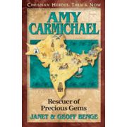 80180: Amy Carmichael: Rescuer of Precious Gems