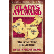 80194: Gladys Aylward: The Adventures of a Lifetime