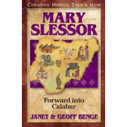 81489: Mary Slessor: Forward into Calabar