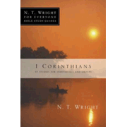 1 Corinthians: N.T. Wright for Everyone Bible Study Guides