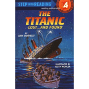 86695: Step Into Reading: The Titanic, Lost...And Found, Step 4