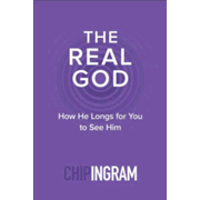 86843EB: The Real God: How He Longs for You to See Him - eBook