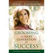 86958EB: Grooming the Next Generation for Success: Proven Strategies for Raising the Next Generation of Leaders - eBook