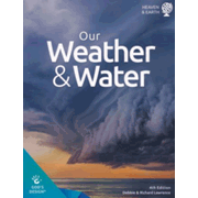 914483: God&amp;quot;s Design for Heaven and Earth: Our Weather &amp; Water Student Text (4th Edition)