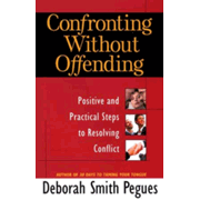 921497: Confronting Without Offending: Positive and Practical Steps to Resolving Conflict