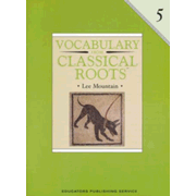 922665: Vocabulary from Classical Roots, Grade 5 (Homeschool Edition)