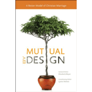 971708: Mutual by Design: A Better Model of Christian Marriage