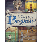 979483: The Pilgrim"s Progress: A Poetic Retelling of John Bunyan"s Classic