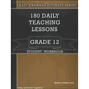 981567: Easy Grammar Ultimate Series: 180 Daily Teaching Lessons, Grade 12 Student Workbook