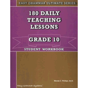 981642: Easy Grammar Ultimate Series: 180 Daily Teaching Lessons Grade 10 Student Workbook