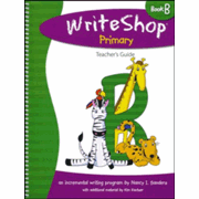 987023: WriteShop Primary Book B Teacher&amp;quot;s Guide