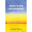 700471: Alarm to the Unconverted
