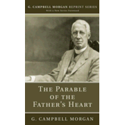272122: The Parable of the Father&amp;quot;s Heart