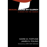 Sexual Abuse by Clergy: A Crisis for the Church