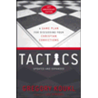 0101468: Tactics: A Game Plan for Discussing Your Christian Convictions, 10th Anniversary Edition