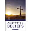 0124337: Christian Beliefs, Revised Edition: Twenty Basics Every Christian Should Know