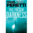 22732EB: This Present Darkness: A Novel - eBook