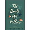 241196: The Roads We Follow, Softcover