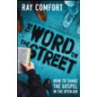 362474: The Word On The Street: How To Share The Gospel In The Open Air