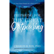 362504: Preparing For The Great Outpouring: Is Your Heart Ready For A Move Of God?