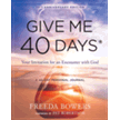 362511: Give Me 40 Days: A Reader