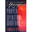 3685272: Spurgeon on Prayer &amp; Spiritual Warfare