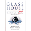441574: Glass House: Shattering the Myth of Evolution
