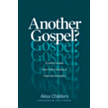 44173X: Another Gospel? A Lifelong Christian Seeks Truth in Response to Progressive Christianity