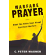 6272EB: Warfare Prayer: What the Bible Says about Spiritual Warfare - eBook