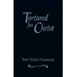 789655: Tortured for Christ