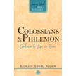 955811: Colossians &amp; Philemon: Continue to Live in Him