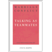 956850: Marital Conflict: Talking as Teammates
